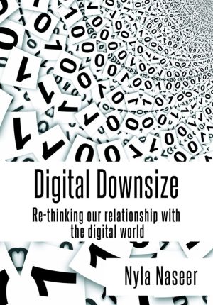 Digital Downsize book cover by Nyla Naseer